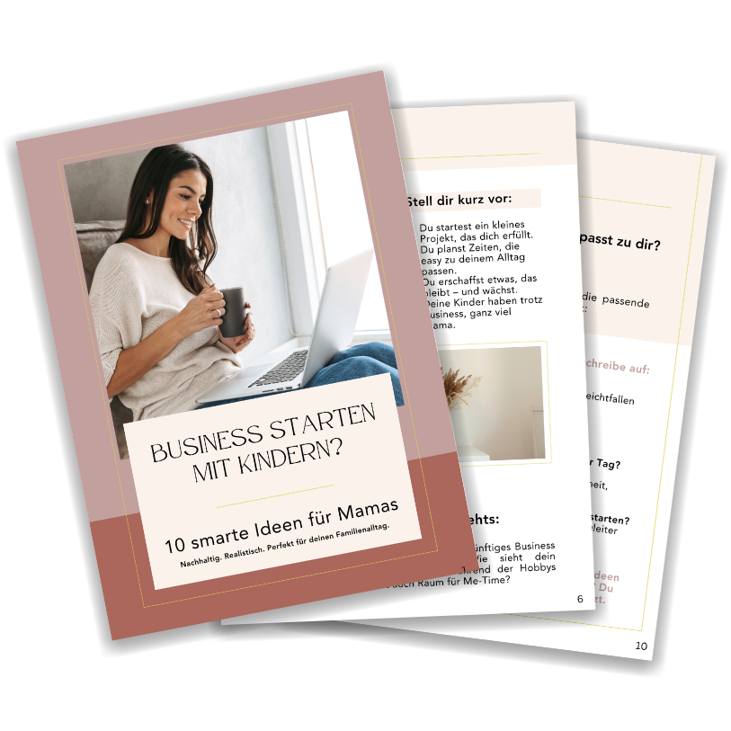 Freebie 10 Business Ideen für Mamas holen